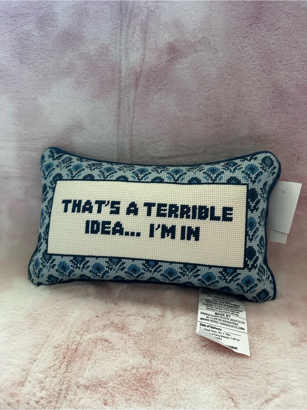 That's a Terrible Idea... I'm In - Needlepoint Decorative Pillow NWT